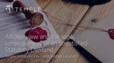 An overview and the legal consequences of an unsatisfied Statutory Demand